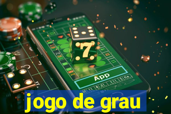 jogo de grau